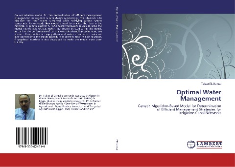 Optimal Water Management: Genetic Algorithm-Based Model for Determination of Efficient Management Strategies for Irrigation Canal Networks