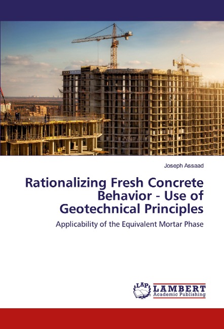Rationalizing Fresh Concrete Behavior - Use of Geotechnical Principles: Applicability of the Equivalent Mortar Phase