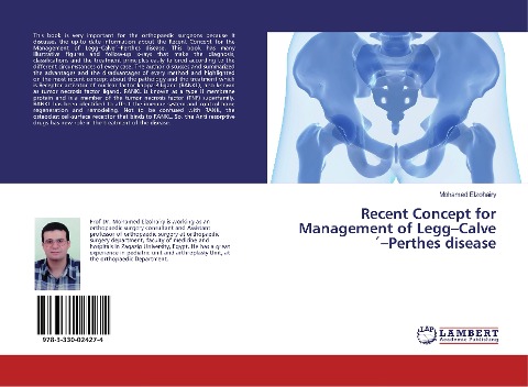 Recent Concept for Management of Legg-Calve´-Perthes disease