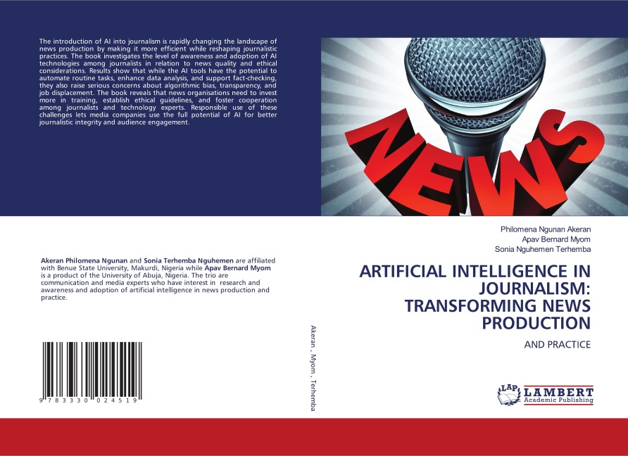 ARTIFICIAL INTELLIGENCE IN JOURNALISM: TRANSFORMING NEWS PRODUCTION: AND PRACTICE