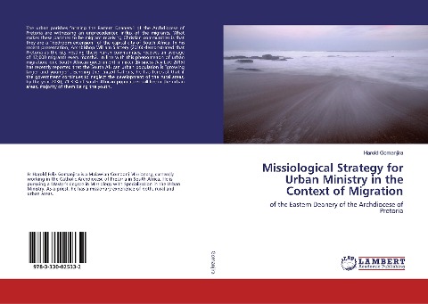 Missiological Strategy for Urban Ministry in the Context of Migration: of the Eastern Deanery of the Archdiocese of Pretoria