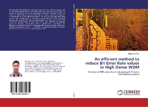 An efficient method to reduce Bit Error Rate values in High Dense WDM: Method of BER reduction in Wavelength Division Multiplexing system
