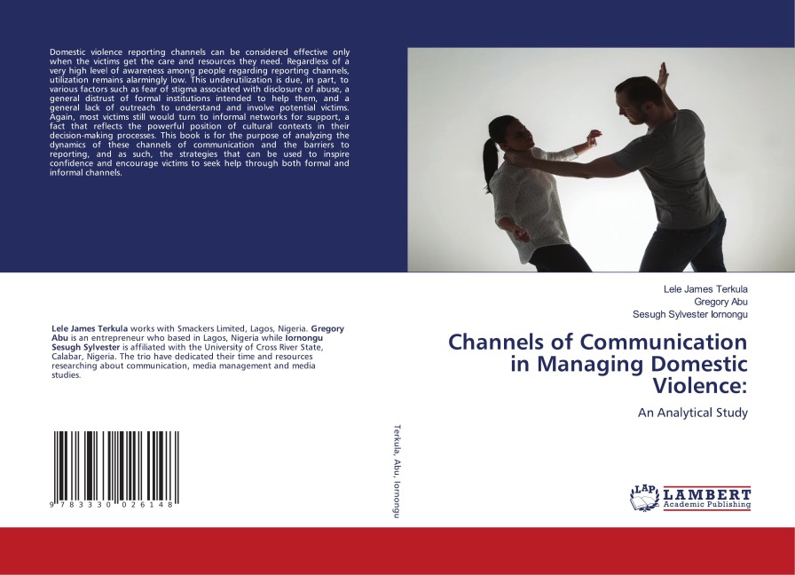 Channels of Communication in Managing Domestic Violence:: An Analytical Study