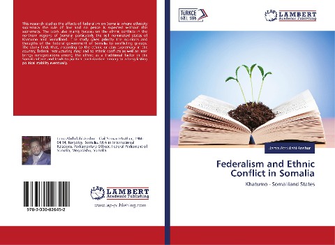 Federalism and Ethnic Conflict in Somalia: Khatumo - Somaliland States