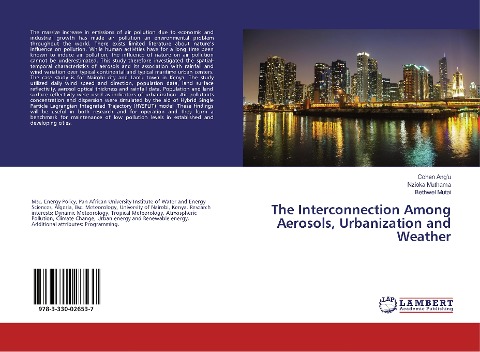 The Interconnection among Aerosols, Urbanization and Weather