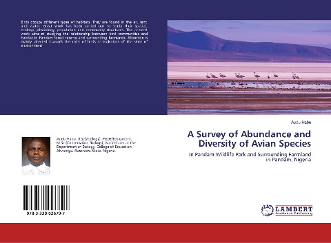 A Survey of Abundance and Diversity of Avian Species: In Pandam Wildlife Park and Surrounding Farmland in Pandam, Nigeria