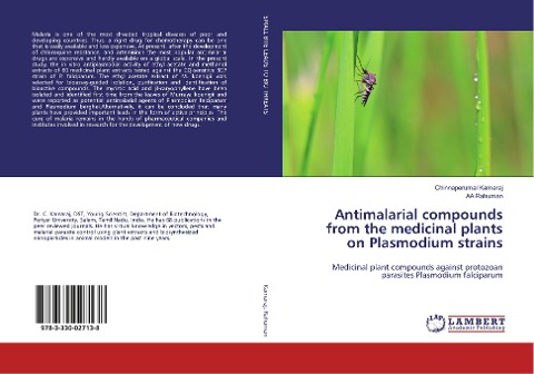 Antimalarial compounds from the medicinal plants on Plasmodium strains: Medicinal plant compounds against protozoan parasites Plasmodium falciparum