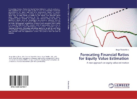 Forecating Financial Ratios for Equity Value Estimation: A new approach on equity value estimation