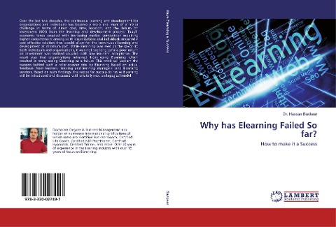 Why has Elearning Failed So far?: How to make it a Success