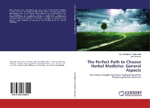 The Perfect Path to Choose Herbal Medicine: General Aspects: The Various Simple Extraction Methods Used for Producing Herbal Medicine
