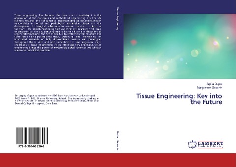 Tissue Engineering: Key into the Future