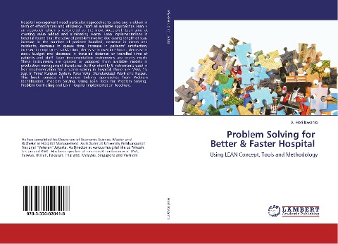 Problem Solving for Better & Faster Hospital: Using LEAN Concept, Tools and Methodology