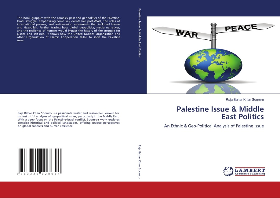 Palestine Issue & Middle East Politics: An Ethnic & Geo-Political Analysis of Palestine Issue