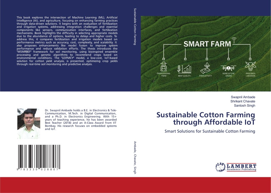 Sustainable Cotton Farming through Affordable IoT: Smart Solutions for Sustainable Cotton Farming