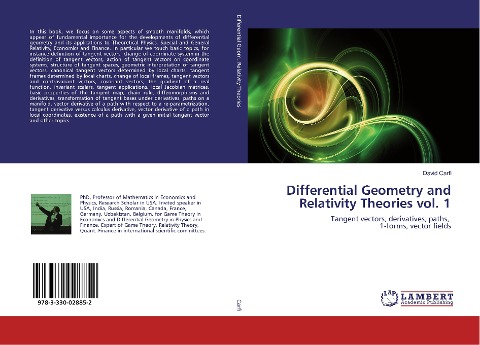 Differential Geometry and Relativity Theories vol. 1: Tangent vectors, derivatives, paths, 1-forms, vector fields