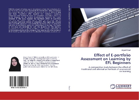 Effect of E-portfolio Assessment on Learning by EFL Beginners: A comparative study between the effect of traditional and alternative methods of assessment on learning