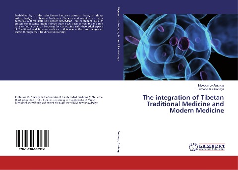 The integration of Tibetan Traditional Medicine and Modern Medicine