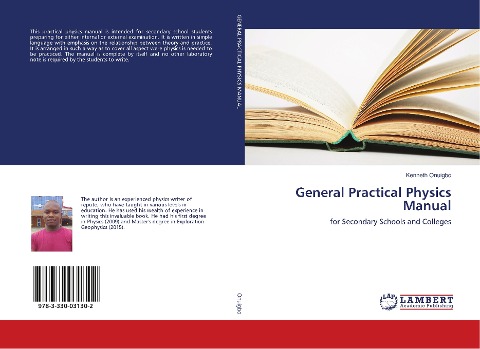 General Practical Physics Manual: for Secondary Schools and Colleges