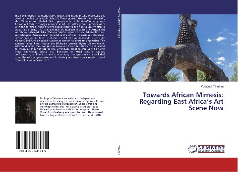 Towards African Mimesis: Regarding East Africas Art Scene Now