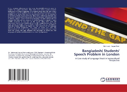 Bangladeshi Students Speech Problem in London: A Case-study of Language Shock in Sociocultural Perspective