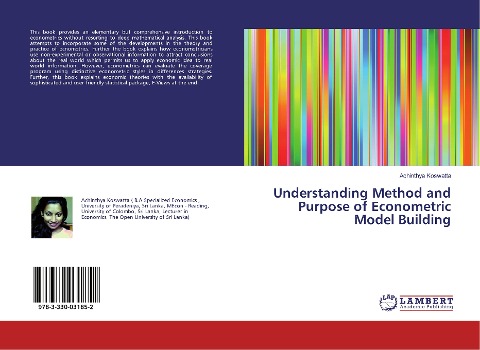 Understanding Method and Purpose of Econometric Model Building