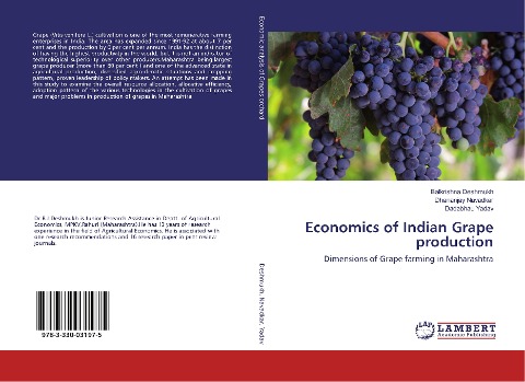 Economics of Indian Grape production: Dimensions of Grape farming in Maharashtra