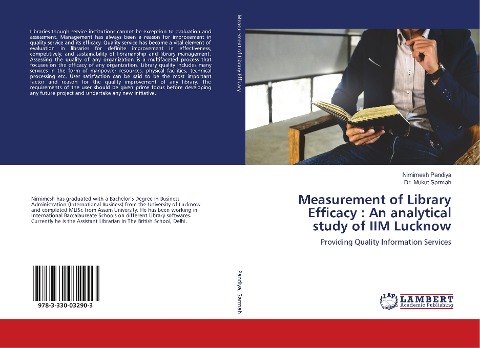 Measurement of Library Efficacy : An analytical study of IIM Lucknow: Providing Quality Information Services