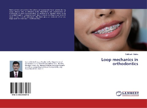 Loop mechanics in orthodontics