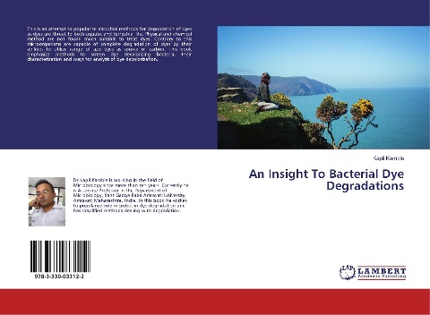 An Insight To Bacterial Dye Degradations