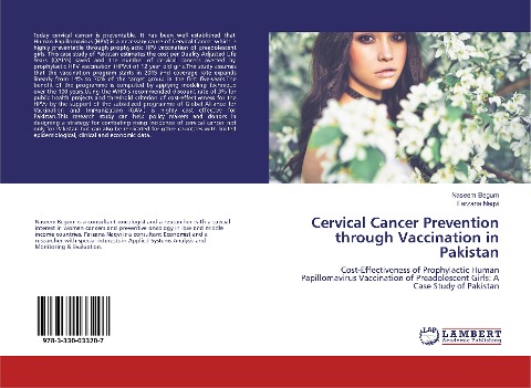 Cervical Cancer Prevention through Vaccination in Pakistan: Cost-Effectiveness of Prophylactic Human Papillomavirus Vaccination of Preadolescent Girls: A Case Study of Pakistan
