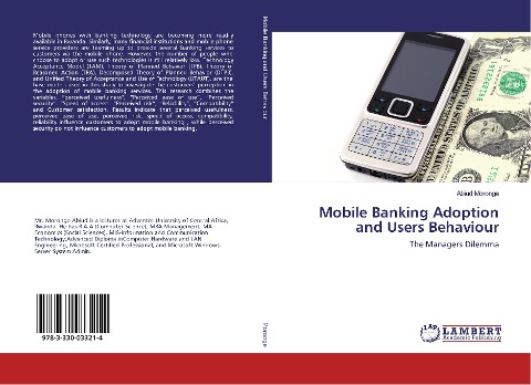 Mobile Banking Adoption and Users Behaviour: The Managers Dilemma