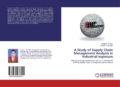 A Study of Supply Chain Management Analysis in Industrial exposure: Manufacturing and Services Sector: a framework linking supply chain strategy and performance