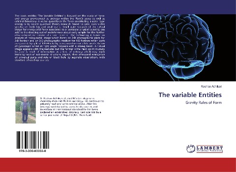 The variable Entities: Gravity Rules of Form