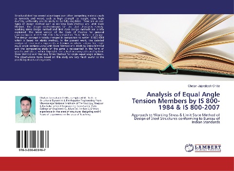Analysis of Equal Angle Tension Members by IS 800-1984 & IS 800-2007: Approach to Working Stress & Limit State Method of Design of Steel Structures conforming to Bureau of Indian Standards