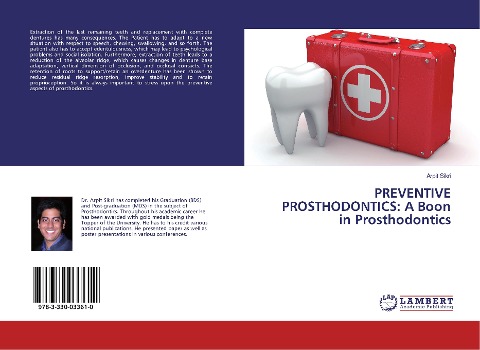 PREVENTIVE PROSTHODONTICS: A Boon in Prosthodontics
