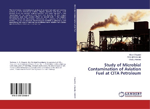 Study of Microbial Contamination of Aviation Fuel at CITA Petroleum