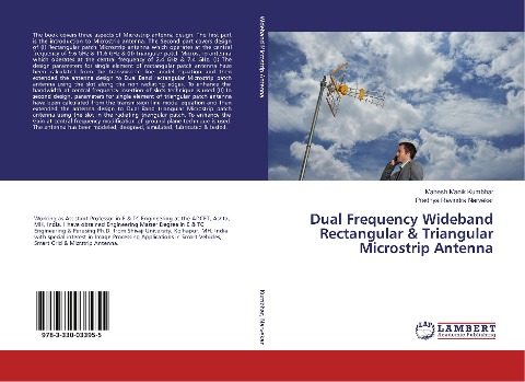Dual Frequency Wideband Rectangular & Triangular Microstrip Antenna