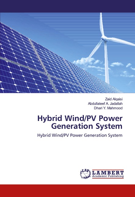 Hybrid Wind/PV Power Generation System: Hybrid Wind/PV Power Generation System