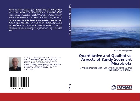 Quantitative and Qualitative Aspects of Sandy Sediment Microbiota: On the Romanian Black Sea Littoral: Theoretical and Applicative Significance