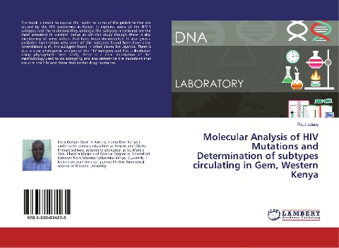 Molecular Analysis of HIV Mutations and Determination of subtypes circulating in Gem, Western Kenya