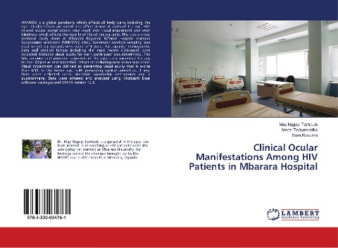 Clinical Ocular Manifestations Among HIV Patients in Mbarara Hospital