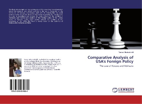 Comparative Analysis of USAs Foreign Policy: The case of Kosovo and Abkhazia