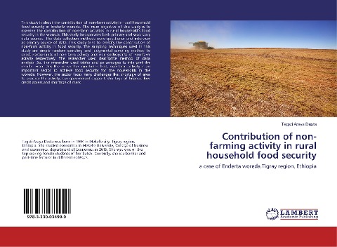 Contribution of non-farming activity in rural household food security: a case of Enderta woreda,Tigray region, Ethiopia