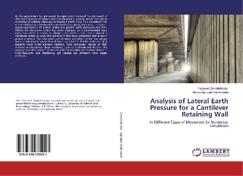 Analysis of Lateral Earth Pressure for a Cantilever Retaining Wall: In Different Types of Movement by Numerical Simulation