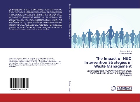 The Impact of NGO Intervention Strategies in Waste Management: Experiences from NGOs Working with Urban Communities of St Marys in Chitungwiza (Zimbabwe)