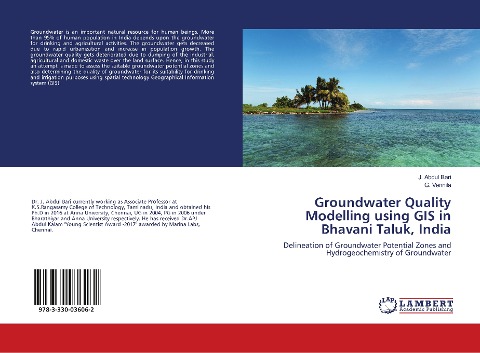 Groundwater Quality Modelling using GIS in Bhavani Taluk, India: Delineation of Groundwater Potential Zones and Hydrogeochemistry of Groundwater