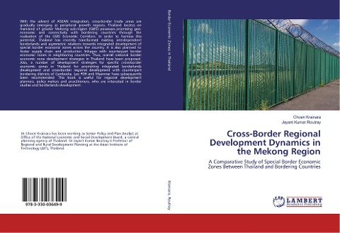 Cross-Border Regional Development Dynamics in the Mekong Region: A Comparative Study of Special Border Economic Zones Between Thailand and Bordering Countries
