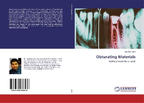 Obturating Materials: Artificial Heart for a Tooth