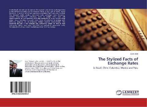 The Stylized Facts of Exchange Rates: in Brazil, Chile, Colombia, Mexico and Peru
