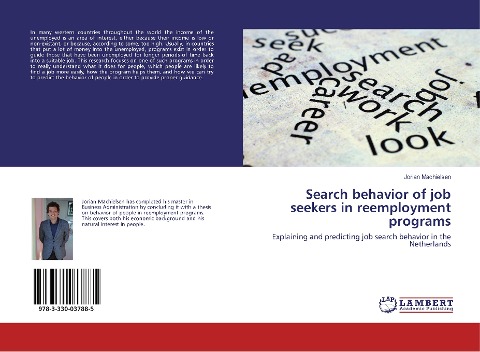 Search behavior of job seekers in reemployment programs: Explaining and predicting job search behavior in the Netherlands